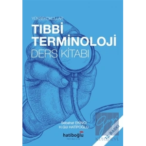Yüksekokullar Tıbbi Terminoloji Ders Kitabı