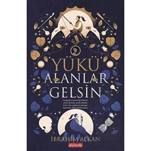 Yükü Alanlar Gelsin