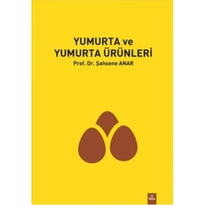 Yumurta ve Yumurta Ürünleri