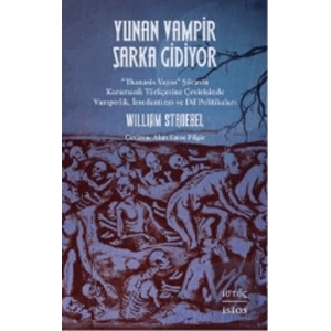 Yunan Vampir Şarka Gidiyor