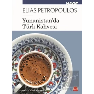 Yunanistanda Türk Kahvesi