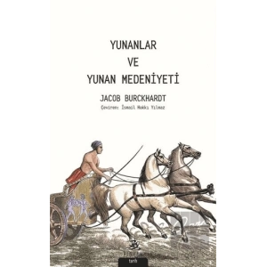 Yunanlar ve Yunan Medeniyeti