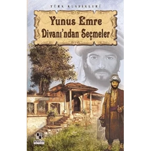 Yunus Emre Divanı’ndan Seçmeler