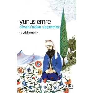 Yunus Emre Divanı’ndan Seçmeler