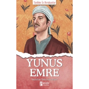 Yunus Emre - Tarihte İz Bırakanlar