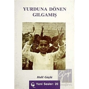Yurduna Dönen Gılgamış