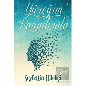 Yüreğim Kanadımda
