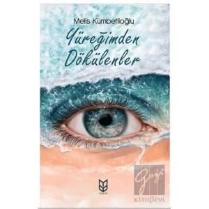 Yüreğimden Dökülenler