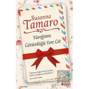 Yüreğinin Götürdüğü Yere Git