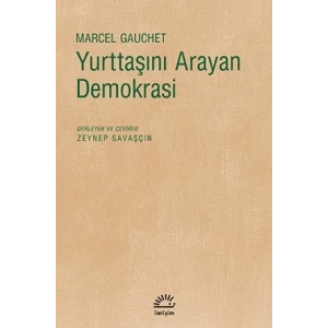 Yurttaşını Arayan Demokrasi