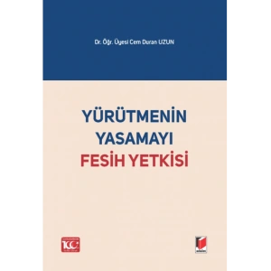 Yürütmenin Yasamayı Fesih Yetkisi