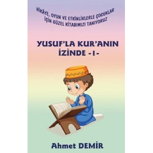 Yusufla Kuranın İzinde - 1