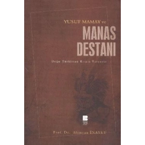Yusuf Mamay ve Manas Destanı