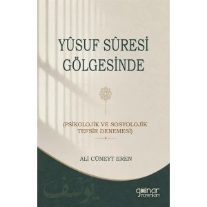 Yusuf Suresi Gölgesinde