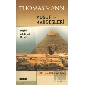Yusuf ve Kardeşleri 3. Cilt - Yusuf Mısır’da