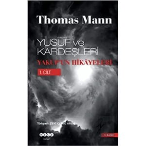 Yusuf ve Kardeşleri Yakup’un Hikayeleri 1. Cilt