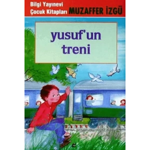 Yusuf’un Treni