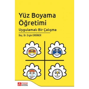 Yüz Boyama Öğretimi Uygulamalı Bir Çalışma