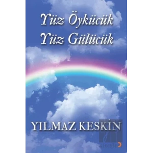 Yüz Öykücük Yüz Gülücük