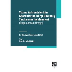 Yüzme Antrenörlerinin Sporcularına Karşı Davranış Tarzlarının İncelenmesi