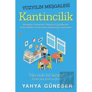 Yüzyılın Meşgalesi Kantincilik