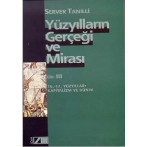 Yüzyılların Gerçeği Ve Mirası