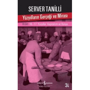Yüzyılların Gerçeği ve Mirası 3. Cilt
