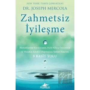 Zahmetsiz İyileşme