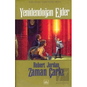 Zaman Çarkı 3. Cilt: Yenidendoğan Ejder