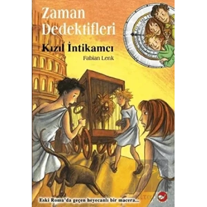 Zaman Dedektifleri 2. Kitap - Kızıl İntikamcı