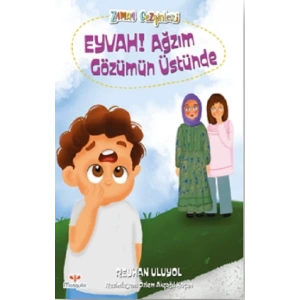 Zaman Gezginleri 6 –  Eyvah Ağzım Gözümün Üstünde