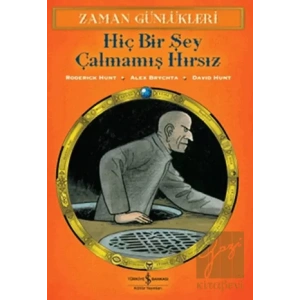 Zaman Günlükleri  - Hiç Bir Şey Çalmamış Hırsız