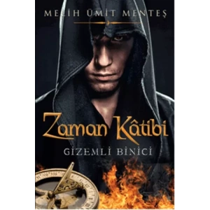 Zaman Katibi - Gizemli Binici