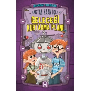 Zaman Turşusu - Geleceği Kurtarma Planı