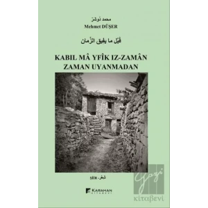 Zaman Uyanmadan / Kabıl Ma Yfik Iz-Zaman
