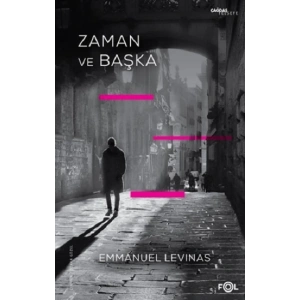 Zaman ve Başka