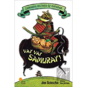 Zamanda Gezinen Üç Kafadar - Vay Vay Samuray!