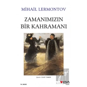 Zamanımızın Bir Kahramanı