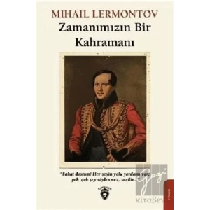 Zamanımızın Bir Kahramanı