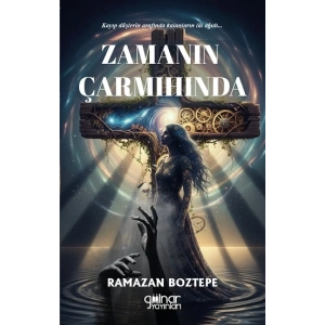 Zamanın Çarmıhında