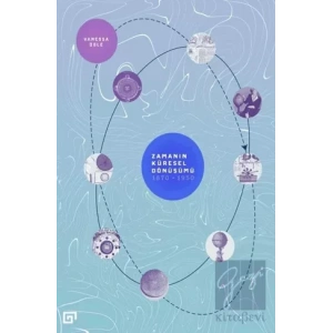 Zamanın Küresel Dönüşümü: 1870-1950