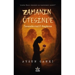 Zamanın Ötesinde Neandertal & Sapiens