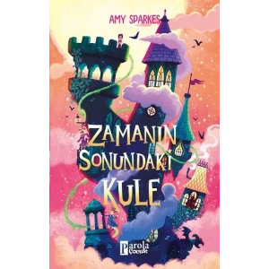 Zamanın Sonundaki Kule