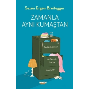 Zamanla  Aynı Kumaştan