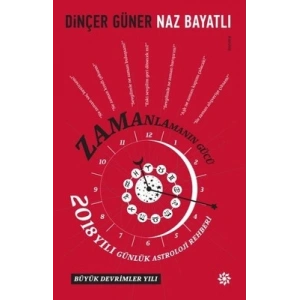 ZAMANLAMANIN GÜCÜ 2018