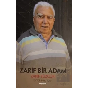 Zarif Bir Adam Zarif Süzgün