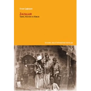 Zazalar: Tarih, Kültür ve Kimlik