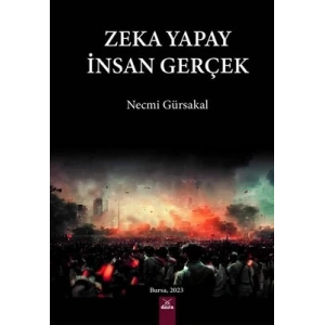 Zeka Yapay İnsan Gerçek