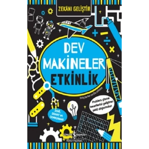 Zekanı Geliştir – Dev Makineler Etkinlik