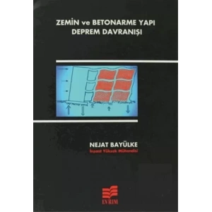 Zemin Ve Betonarme Yapı Deprem Davranışı